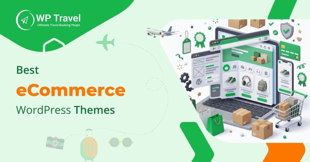 Best E-commerce Themes for WordPress
